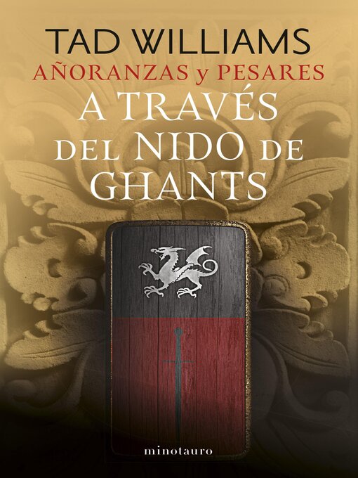 Title details for Añoranzas y pesares nº 03/04 a través del nido de ghants by Tad Williams - Available